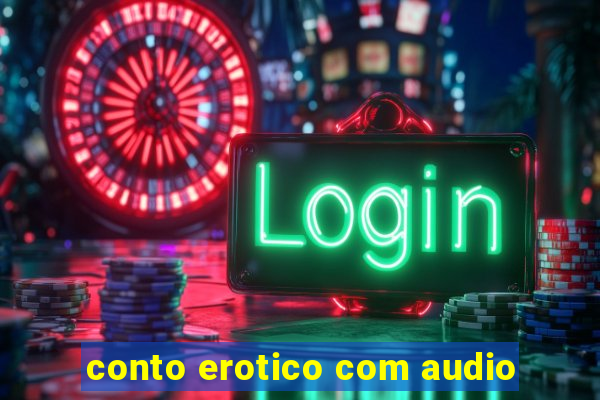 conto erotico com audio